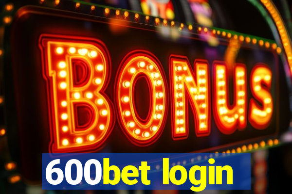 600bet login